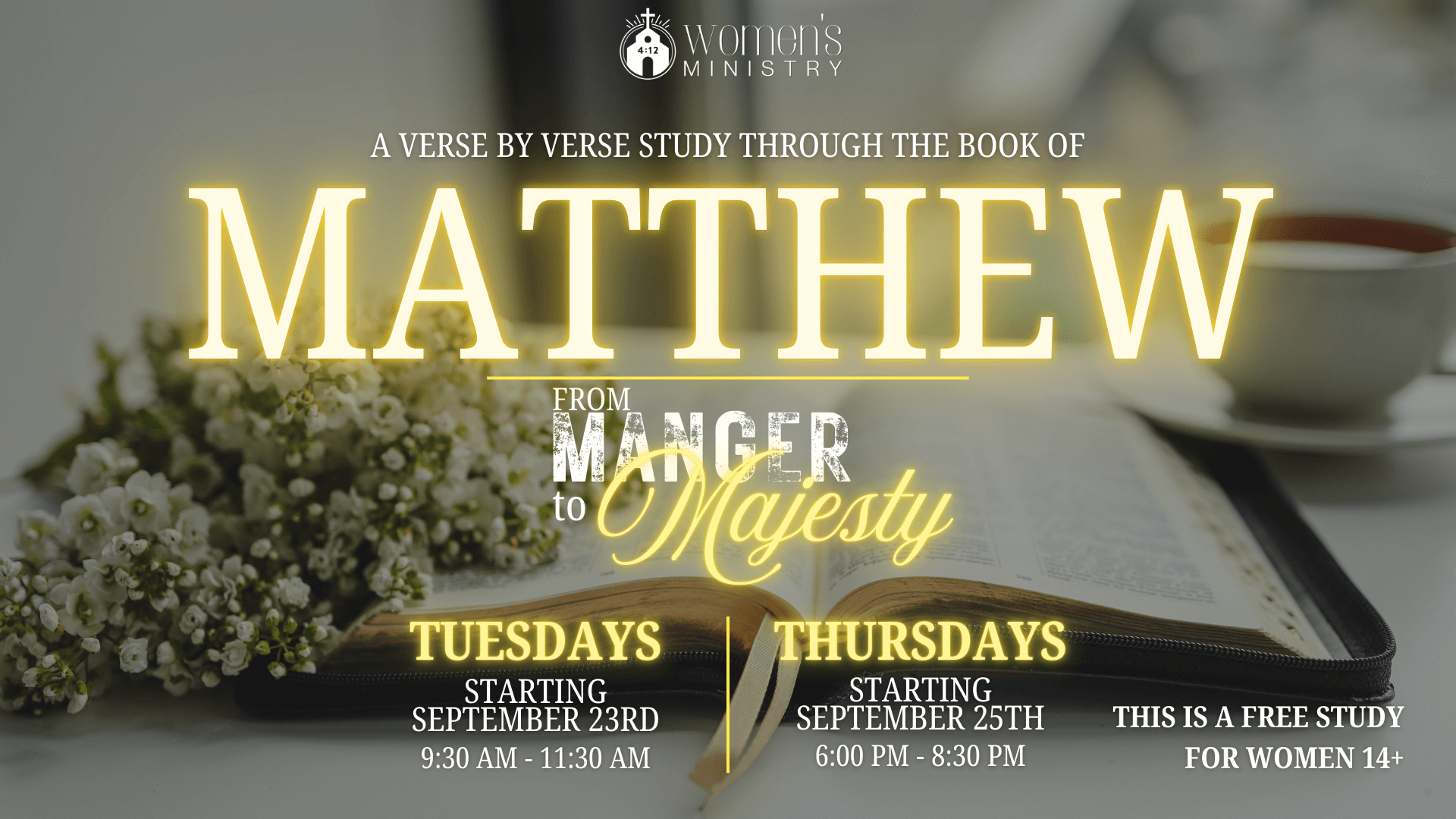 from Manger to Majesty Women's Bible Study. 2